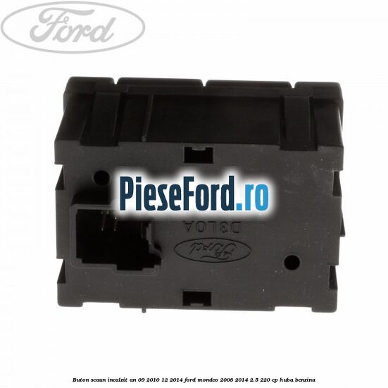 Buton scaun incalzit an 09/2010-12/2014 Ford Mondeo 2008-2014 2.5 220 cp HUBA benzina