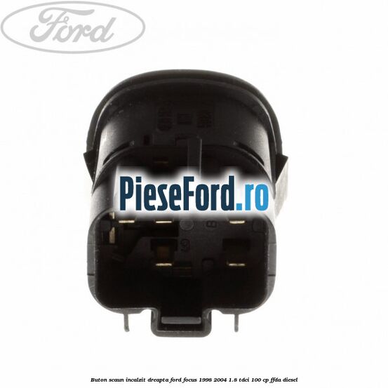 Buton scaun incalzit dreapta Ford Focus 1998-2004 1.8 TDCi 100 cp Buton scaun incalzit dreapta Ford Focus 1998-2004 1.8 TDCi 100 cp FFDA diesel