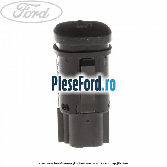 Buton scaun incalzit dreapta Ford Focus 1998-2004 1.8 TDCi 100 cp Buton scaun incalzit dreapta Ford Focus 1998-2004 1.8 TDCi 100 cp FFDA diesel