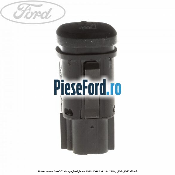 Buton scaun incalzit stanga Ford Focus 1998-2004 1.8 TDCi 115 cp Buton scaun incalzit stanga Ford Focus 1998-2004 1.8 TDCi 115 cp F9DA, F9DB diesel