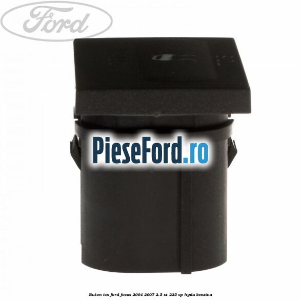 Buton TCS Ford Focus 2004-2007 2.5 ST 225 cp Buton TCS Ford Focus 2004-2007 2.5 ST 225 cp HYDA benzina