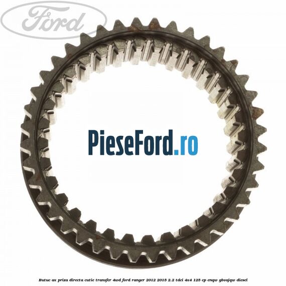 Butuc ax priza directa cutie transfer 4WD Ford Ranger 2012-2015 2.2 TDCi 4x4 125 cp ENQW, GBVAJQW diesel