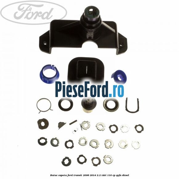 Butuc capota Ford Transit 2006-2014 2.2 TDCi 110 cp QVFA diesel