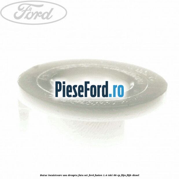 Butuc incuietoare usa dreapta fata set Ford Fusion 1.4 TDCi 68 cp Butuc incuietoare usa dreapta fata set Ford Fusion 1.4 TDCi 68 cp F6JA, F6JB diesel