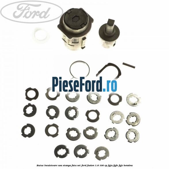 Butuc incuietoare usa stanga fata set Ford Fusion 1.6 100 cp Butuc incuietoare usa stanga fata set Ford Fusion 1.6 100 cp FYJA, FYJB, FYJC benzina