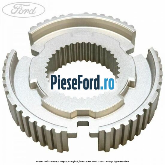 Butuc inel sincron 6 trepte M66 Ford Focus 2004-2007 2.5 ST 225 cp