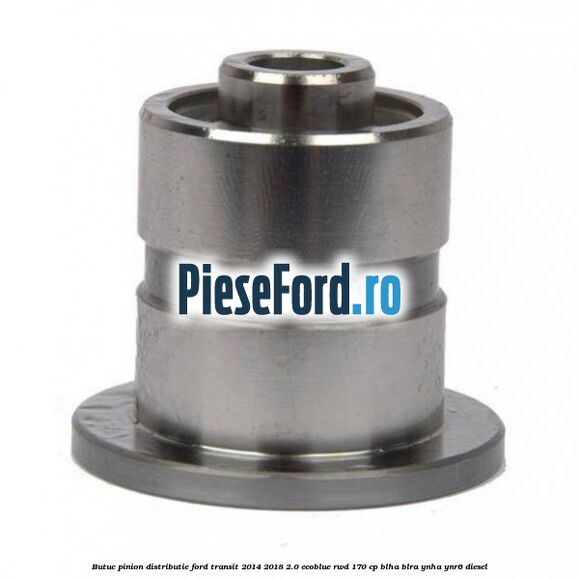 Butuc pinion distributie Ford Transit 2014-2018 2.0 EcoBlue RWD 170 cp Butuc pinion distributie Ford Transit 2014-2018 2.0 EcoBlue RWD 170 cp BLHA, BLRA, YNHA, YNR6 diesel