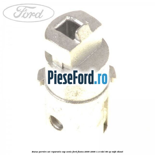 Butuc pornire set reparatie cap conic Ford Fiesta 2005-2008 1.4 TDCi 68 cp N4JB diesel