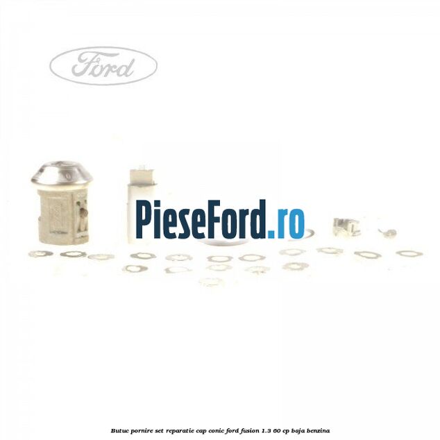 Butuc pornire set reparatie cap conic Ford Fusion 1.3 60 cp Butuc pornire set reparatie cap conic Ford Fusion 1.3 60 cp BAJA benzina