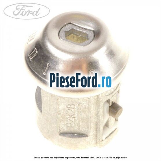 Butuc pornire set reparatie cap conic Ford Transit 2000-2006 2.4 DI 75 cp F4FA diesel