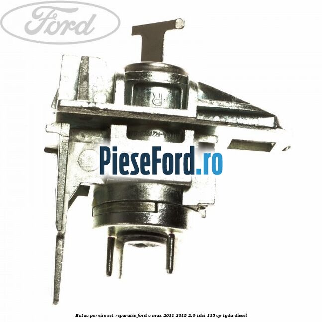 Butuc pornire set reparatie Ford C-Max 2011-2015 2.0 TDCi 115 cp TYDA diesel