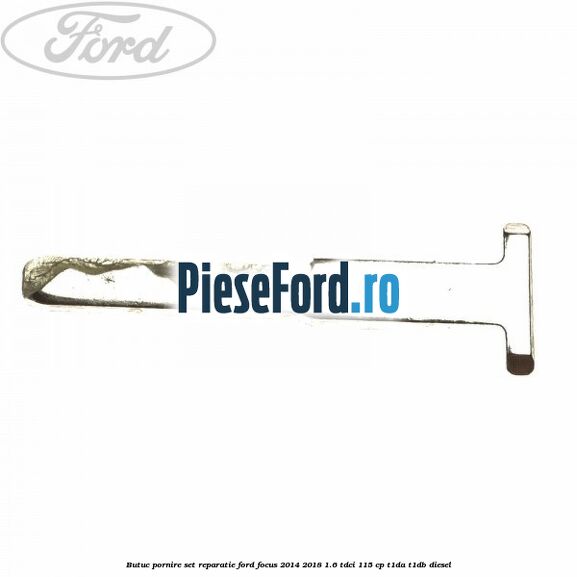 Butuc pornire set reparatie Ford Focus 2014-2018 1.6 TDCi 115 cp T1DA, T1DB diesel