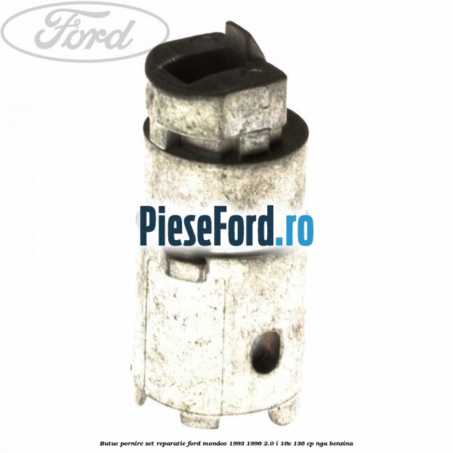 Butuc pornire set reparatie Ford Mondeo 1993-1996 2.0 i 16V 136 cp NGA benzina