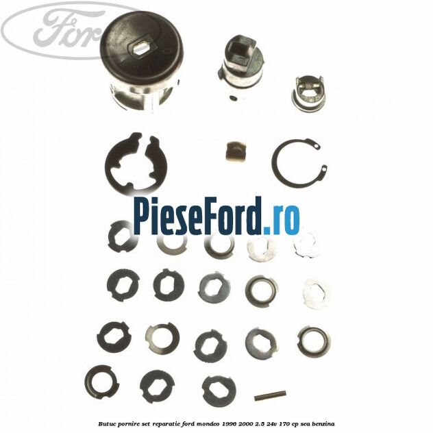 Butuc pornire set reparatie Ford Mondeo 1996-2000 2.5 24V 170 cp SEA benzina