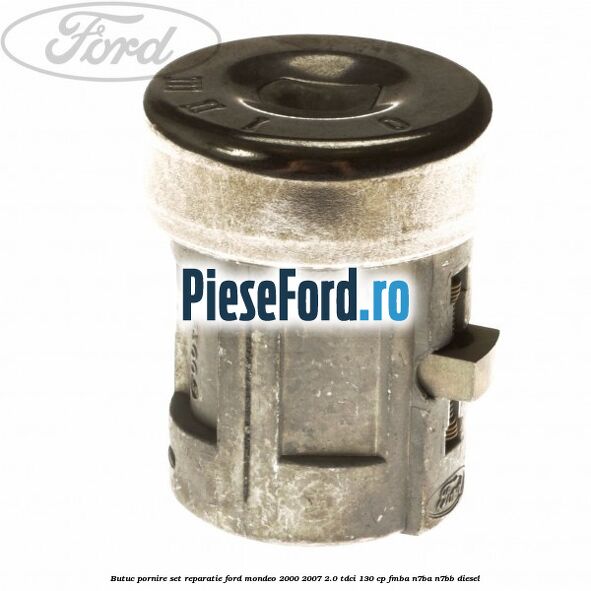 Butuc pornire set reparatie Ford Mondeo 2000-2007 2.0 TDCi 130 cp Butuc pornire set reparatie Ford Mondeo 2000-2007 2.0 TDCi 130 cp FMBA, N7BA, N7BB diesel