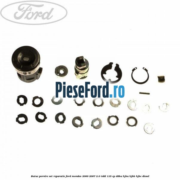 Butuc pornire set reparatie Ford Mondeo 2000-2007 2.0 TDDI 115 cp D6BA, HJBA, HJBB, HJBC diesel