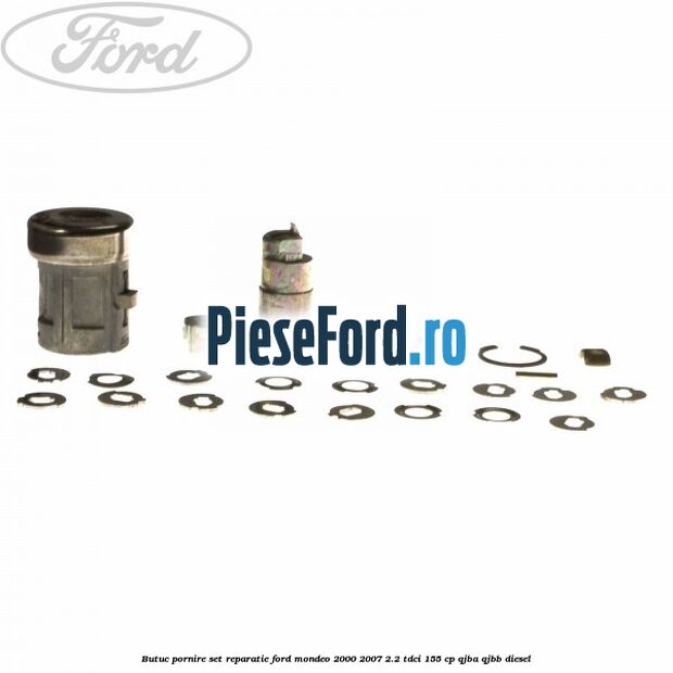 Butuc pornire set reparatie Ford Mondeo 2000-2007 2.2 TDCi 155 cp QJBA, QJBB diesel