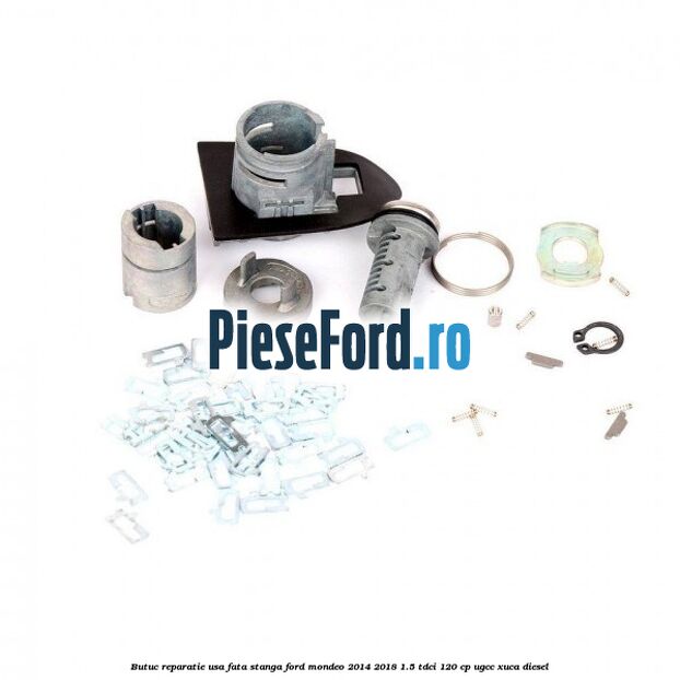 Butuc reparatie usa fata stanga Ford Mondeo 2014-2018 1.5 TDCi 120 cp UGCC, XUCA diesel