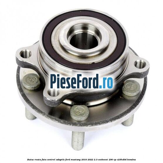Butuc roata fata control adaptiv Ford Mustang 2018-2022 2.3 EcoBoost 290 cp Butuc roata fata control adaptiv Ford Mustang 2018-2022 2.3 EcoBoost 290 cp C23HD0D benzina