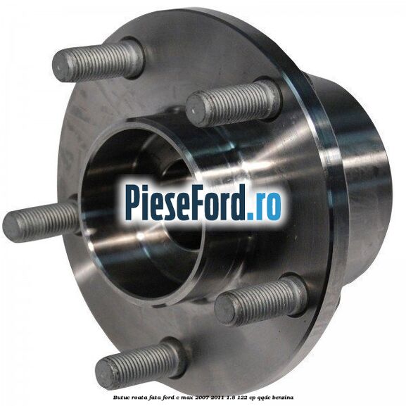 Butuc roata fata Ford C-Max 2007-2011 1.8 122 cp QQDC benzina