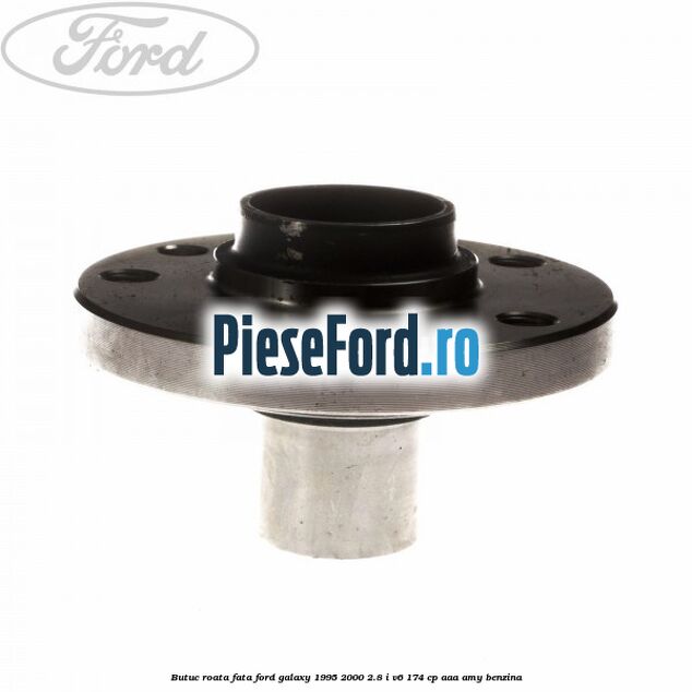 Butuc roata fata Ford Galaxy 1995-2000 2.8 i V6 174 cp AAA, AMY benzina