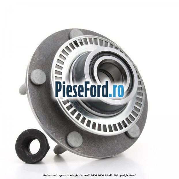 Butuc roata spate cu ABS Ford Transit 2000-2006 2.0 DI  100 cp ABFA diesel