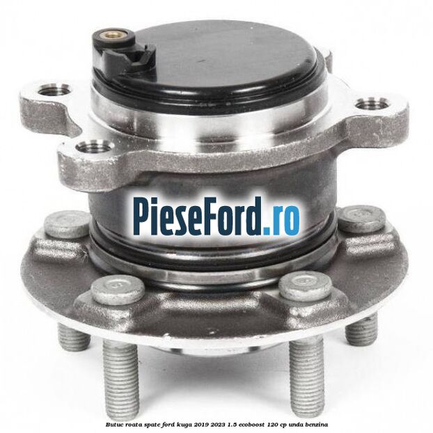 Butuc roata spate Ford Kuga 2019-2023 1.5 EcoBoost 120 cp UNDA benzina