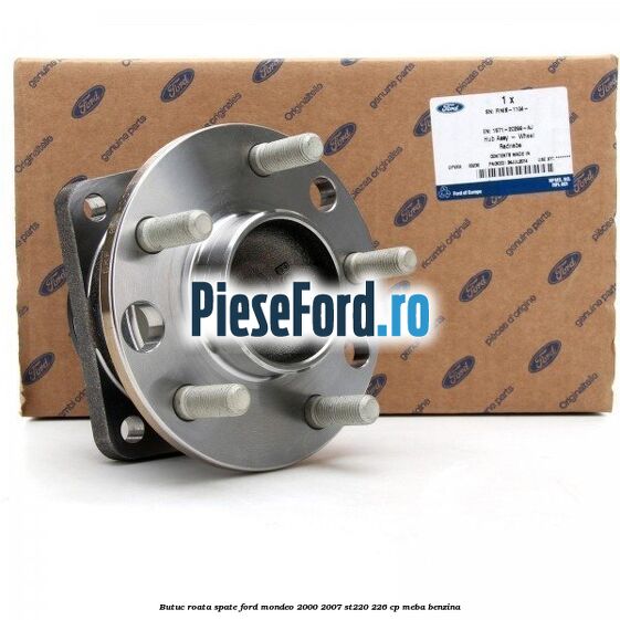 Butuc roata spate Ford Mondeo 2000-2007 ST220 226 cp MEBA benzina