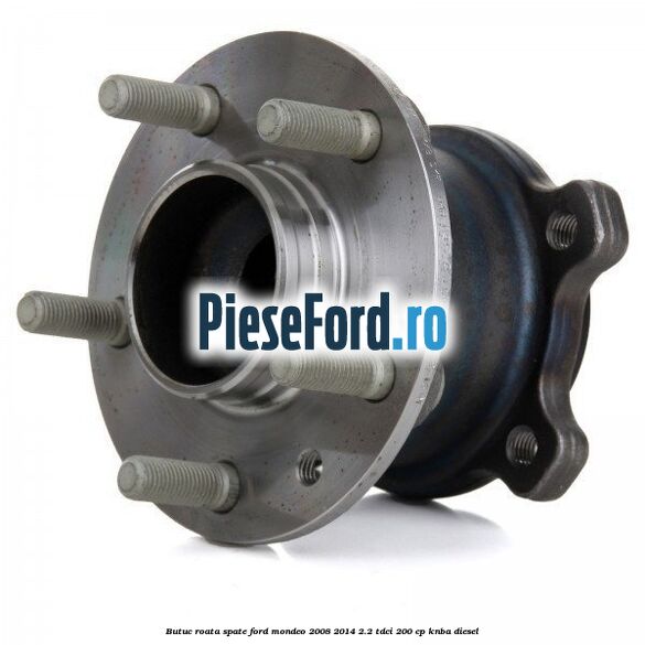 Butuc roata spate Ford Mondeo 2008-2014 2.2 TDCi 200 cp Butuc roata spate Ford Mondeo 2008-2014 2.2 TDCi 200 cp KNBA diesel