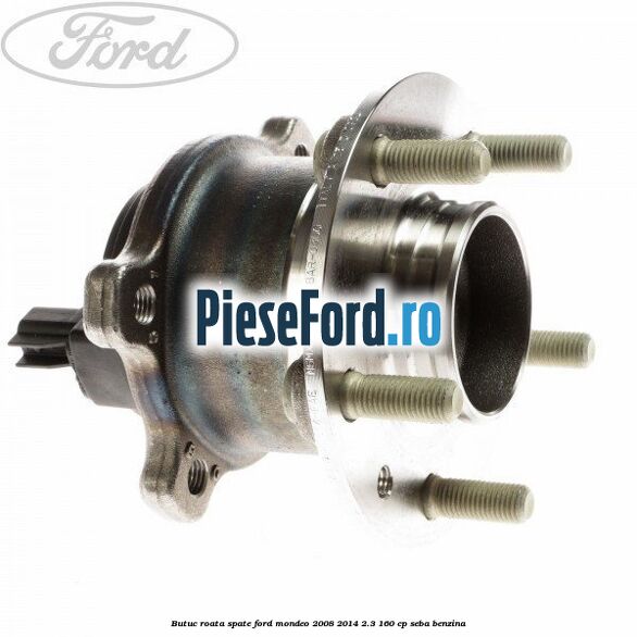 Butuc roata spate Ford Mondeo 2008-2014 2.3 160 cp Butuc roata spate Ford Mondeo 2008-2014 2.3 160 cp SEBA benzina