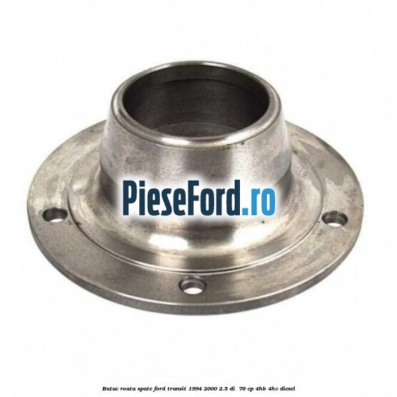 Butuc roata spate Ford Transit 1994-2000 2.5 DI  76 cp 4HB, 4HC diesel