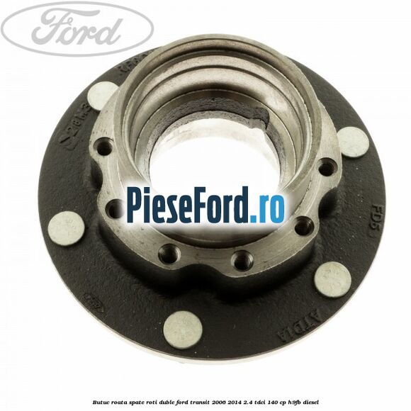 Butuc roata spate roti duble Ford Transit 2006-2014 2.4 TDCi 140 cp H9FB diesel