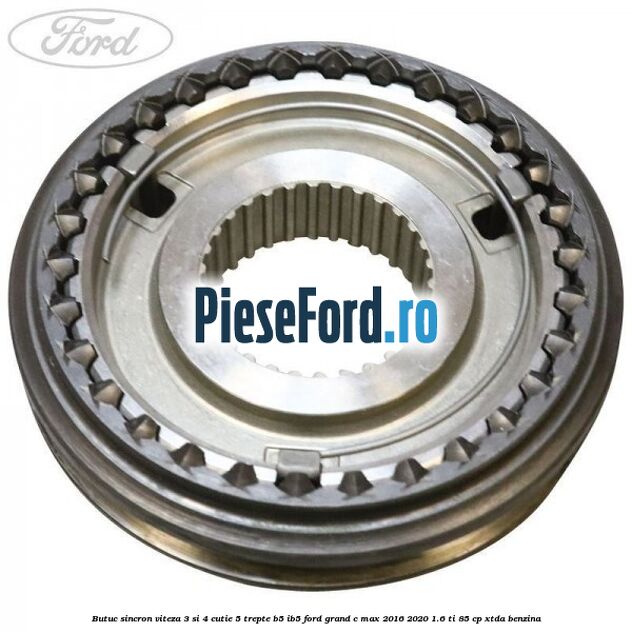 Butuc sincron viteza 3 si 4 cutie 5 trepte B5/IB5 Ford Grand C-Max 2016-2020 1.6 Ti 85 cp XTDA benzina