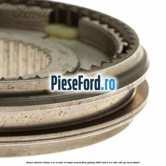 Butuc sincron viteza 3 si 4 cutie 6 trepte MMT6 Ford Galaxy 2007-2014 2.0 TDCi 163 cp TXWA diesel