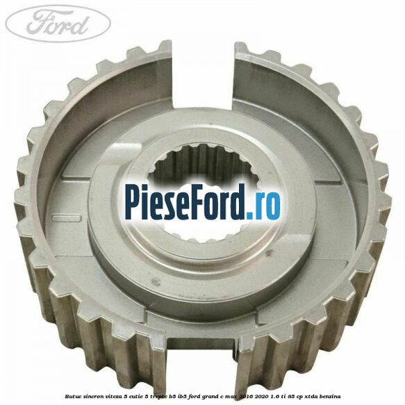 Butuc sincron viteza 5 cutie 5 trepte B5/IB5 Ford Grand C-Max 2016-2020 1.6 Ti 85 cp XTDA benzina