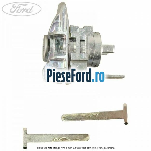 Butuc usa fata stanga Ford B-Max 1.0 EcoBoost 125 cp M1JE, M1JH benzina