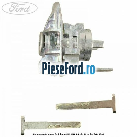 Butuc usa fata stanga Ford Fiesta 2008-2012 1.4 TDCi 70 cp Butuc usa fata stanga Ford Fiesta 2008-2012 1.4 TDCi 70 cp F6JD, KVJA diesel