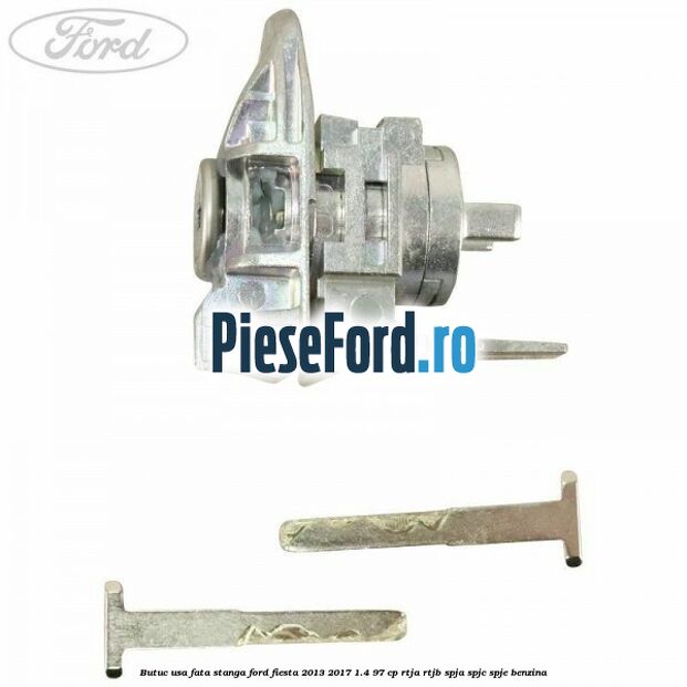 Butuc usa fata stanga Ford Fiesta 2013-2017 1.4 97 cp RTJA, RTJB, SPJA, SPJC, SPJE benzina