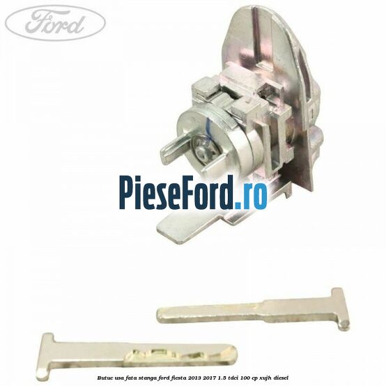 Butuc usa fata stanga Ford Fiesta 2013-2017 1.5 TDCi 100 cp Butuc usa fata stanga Ford Fiesta 2013-2017 1.5 TDCi 100 cp XUJH diesel
