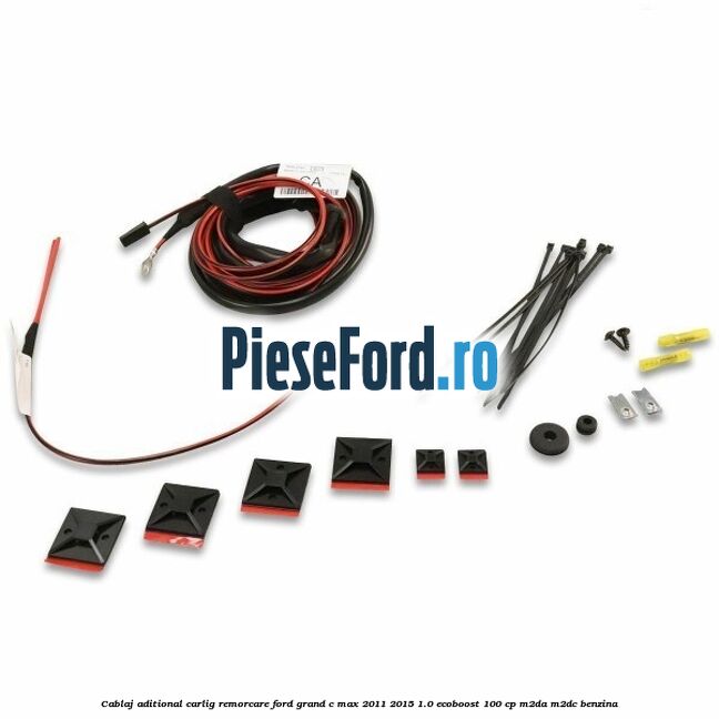 Cablaj aditional carlig remorcare Ford Grand C-Max 2011-2015 1.0 EcoBoost 100 cp M2DA, M2DC benzina