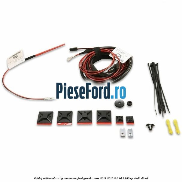 Cablaj aditional carlig remorcare Ford Grand C-Max 2011-2015 2.0 TDCi 136 cp UKDB diesel