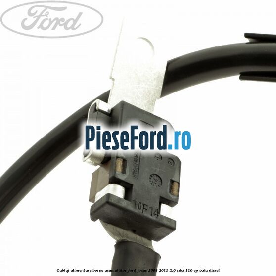 Cablaj alimentare borne acumulator Ford Focus 2008-2011 2.0 TDCi 110 cp IXDA diesel