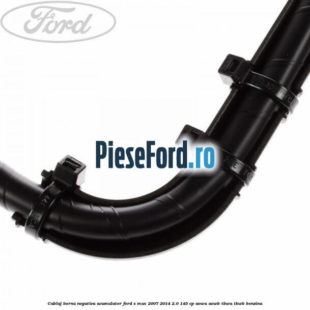 Cablaj borna negativa acumulator Ford S-Max 2007-2014 2.0 145 cp AOWA, AOWB, TBWA, TBWB benzina
