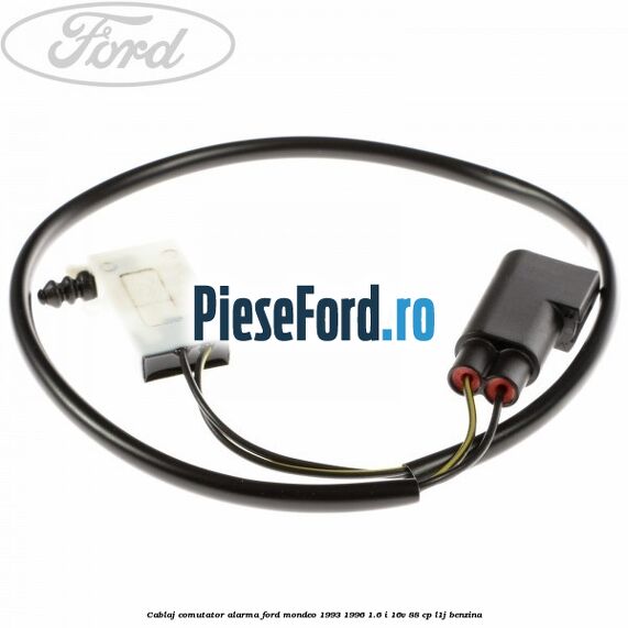 Cablaj comutator alarma Ford Mondeo 1993-1996 1.6 i 16V 88 cp L1J benzina