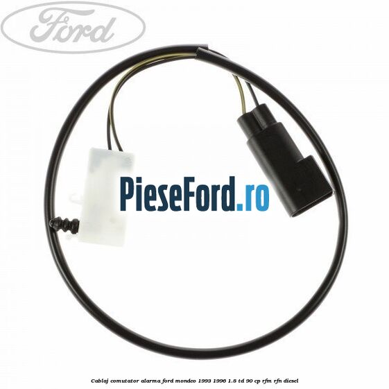 Cablaj comutator alarma Ford Mondeo 1993-1996 1.8 TD 90 cp RFM, RFN diesel