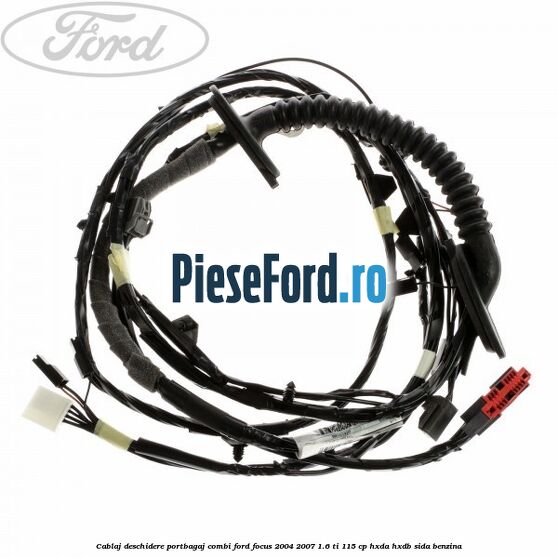 Cablaj deschidere portbagaj combi Ford Focus 2004-2007 1.6 Ti 115 cp Cablaj deschidere portbagaj combi Ford Focus 2004-2007 1.6 Ti 115 cp HXDA, HXDB, SIDA benzina