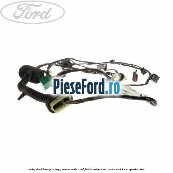 Cablaj deschidere portbagaj telecomanda, 4 usi Ford Mondeo 2008-2014 2.0 TDCi 130 cp AZBA diesel