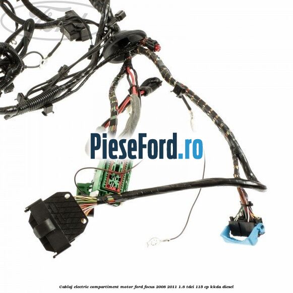 Cablaj electric compartiment motor Ford Focus 2008-2011 1.8 TDCi 115 cp KKDA diesel