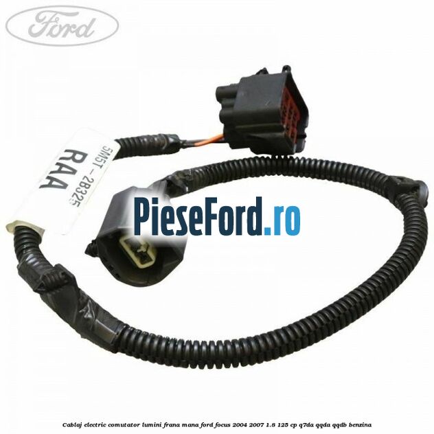 Cablaj electric comutator lumini frana mana Ford Focus 2004-2007 1.8 125 cp Q7DA, QQDA, QQDB benzina