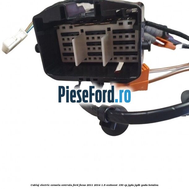 Cablaj electric consola centrala Ford Focus 2011-2014 1.6 EcoBoost 150 cp JQDA, JQDB, YUDA benzina